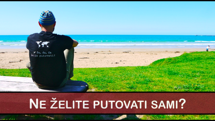 PUTOVATI SAM ILI U DRUŠTVU?